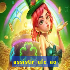 assistir ufc ao vivo futemax